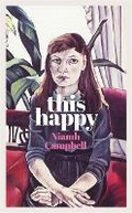 Cover: This Happy - Weidenfeld & Nicolson