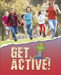 Cover: Reading Planet KS2 - Get Active! - Level 3: Venus/Brown band - Rising Stars UK Ltd