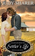 Cover: Settler's Life - Wild Rose Press