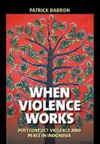 Enlarge image Cover: When Violence Works - Cornell University Press