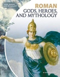 Cover: Roman Gods, Heroes, and Mythology - Abdo Publishing Company