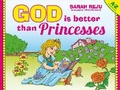 Cover: God Is Better Than Princesses - Christian Focus 4Kids