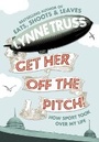 Cover: Get Her Off the Pitch! - Fourth Estate Ltd