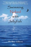 Cover: Swimming Naked with Jellyfish - Seahorse Publishing, Incorporated