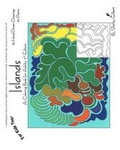 Cover: Islands, A Coloring Book for Adults, 2nd Edition, 30 Hand-Drawn Drawings, 30 Poems - Seahorse Publishing, Incorporated