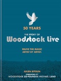 Cover: 50 Years: The Story of Woodstock Live - Cassell