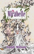 Cover: Mirabelle - Austin Macauley Publishers