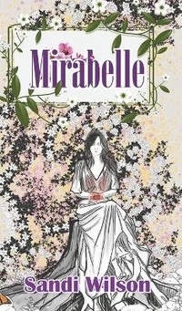 Enlarge image Cover: Mirabelle - Austin Macauley Publishers
