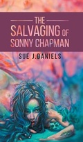 Cover: The Salvaging of Sonny Chapman - Austin Macauley Publishers