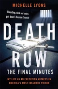 Cover: Death Row: The Final Minutes - BLINK Publishing