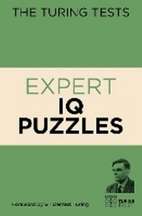 Enlarge image Cover: The Turing Tests: Expert IQ Puzzles - Arcturus