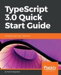 Cover: TypeScript 3.0 Quick Start Guide - Packt Publishing