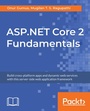 Cover: ASP.NET Core 2 Fundamentals - Packt Publishing