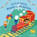 Cover: She'll Be Coming 'Round the Mountain - Child's Play (International) Ltd