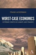 Cover: Worst-Case Economics - Anthem Press