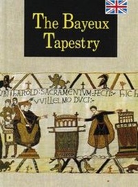 Abbildung von: The Bayeux Tapestry - Third Millennium Press Ltd.