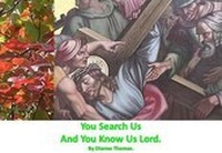 Abbildung von: You Search Us And You Know Us Lord. - White Lyon Films Ltd