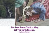 Abbildung von: Our Lord Jesus Christ Is King Let The Earth Rejoice. - White Lyon Films Ltd