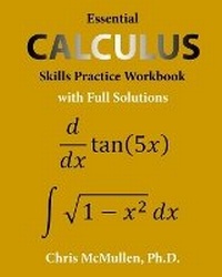 Enlarge image Cover: Essential Calculus Skills Practice Workbook with Full Solutions - Zishka Publishing