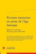 Cover: Fictions Narratives En Prose de l'Age Baroque - Classiques Garnier