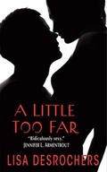 Cover: A Little Too Far - Avon Books