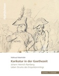 Cover: Karikatur in der Goethezeit - Schnell & Steiner