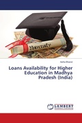 Cover: Loans Availability for Higher Education in Madhya Pradesh (India) - LAP Lambert Academic Publishing