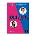 Cover: Lola y Leo 3 - Libro del alumno + audio MP3 - Difusion Centro de Publicacion y Publicaciones de Idiomas, S.L.
