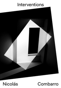 Enlarge image Cover: Nicolas Combarro: Interventions - Editorial PM