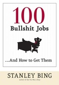 Cover: 100 Bullshit Jobs ... And How to Get Them - Collins