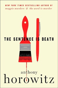 Enlarge image Cover: The Sentence Is Death - HarperCollins