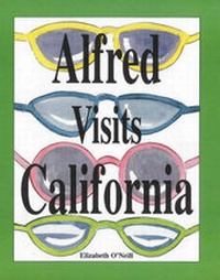 Enlarge image Cover: Alfred Visits California - Funny Bone Books