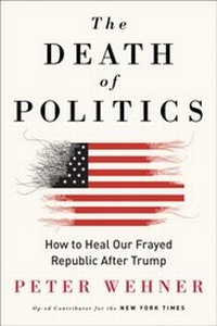 Abbildung von: The Death of Politics - HarperOne