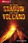 Cover: In the Shadow of the Volcano - DK Children