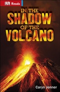 Cover: In the Shadow of the Volcano - DK Children