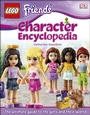 Cover: LEGO (R) Friends Character Encyclopedia - DK Children