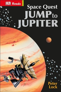 Enlarge image Cover: Space Quest Jump to Jupiter - DK Children
