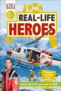 Cover: Real Life Heroes - DK Children