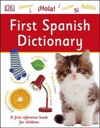 Abbildung von: First Spanish Dictionary - DK Children