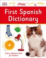 Cover: First Spanish Dictionary - DK Children