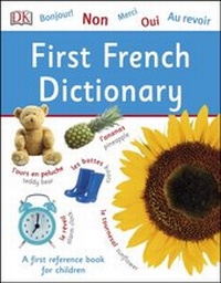 Abbildung von: First French Dictionary - DK Children