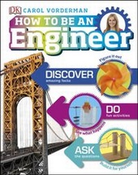 Abbildung von: How to Be an Engineer - DK Children