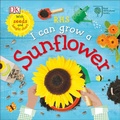 Cover: RHS I Can Grow A Sunflower - DK Children