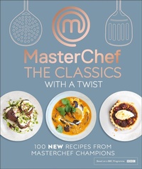 Enlarge image Cover: MasterChef The Classics with a Twist - DK