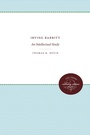 Cover: Irving Babbitt - The University of North Carolina Press