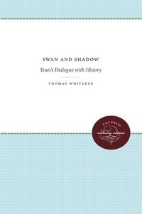 Enlarge image Cover: Swan and Shadow - The University of North Carolina Press