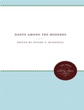 Cover: Dante Among the Moderns - The University of North Carolina Press