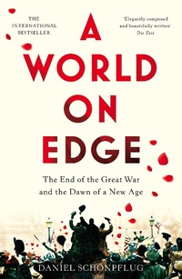 Abbildung von: A World on Edge - Picador