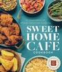 Cover: Sweet Home Café Cookbook - Smithsonian Books