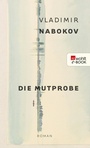 Cover: Die Mutprobe - Rowohlt
